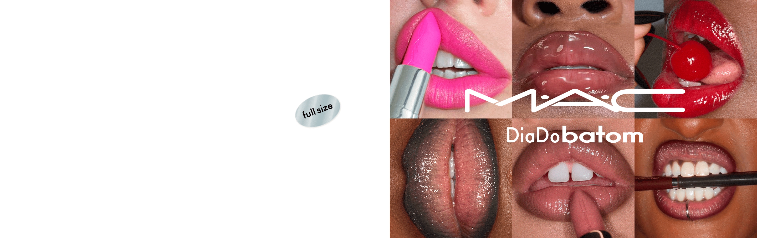 Oferta: Na compra de 2 itens Full Sizes da Categoria de Lábios.